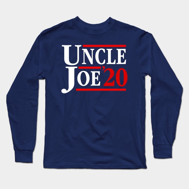 Uncle Joe Biden 2020 Election President Long Sleeve T-Shirt by E